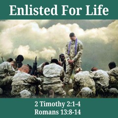 Enlisted For Life