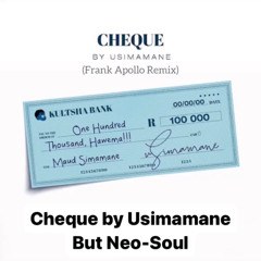 Usimamane - Cheque (Frank Apollo Remix)