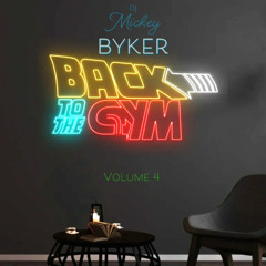 Dj Mickey Byker Quick Gym Mix Volume 4