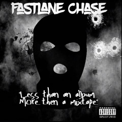 Fastlane  - Quit Loafin'