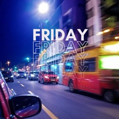 FRIDAY EP