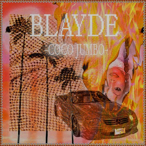 Blayde - Coco Jumbo