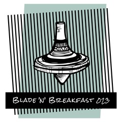 Bladehouse Blade’n’Breakfast 023