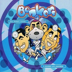 Hixxy Mix - Bonkers 3 - A Journey into Madness (October 1997)