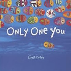 Only One You by Linda Kranz Full Access