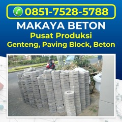 Agen Harga Paving Block Per Kubik Melayani Singosari