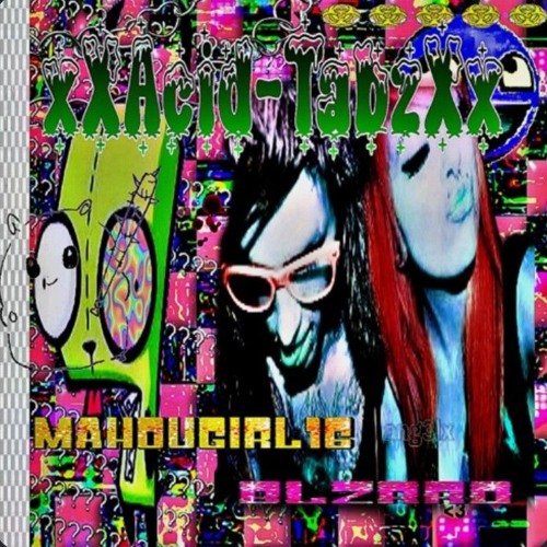xXAcid-TabzXx + blzrrd [p. ang3lx]