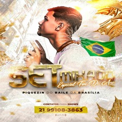 SETMIXADO - ESPECIAL FIM DE ANO NO PIQUEZIN DO BAILE DA BRASILIA [[ DJ PL DE NITERÓI ]] #FELIZ2024