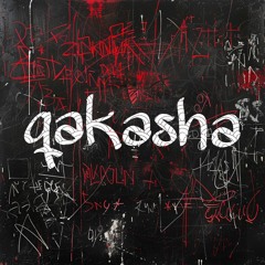 qakasha