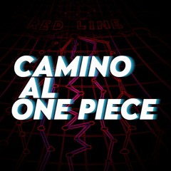 Stream Camino Al One Piece Music Listen To Songs Albums Playlists For Free On Soundcloud