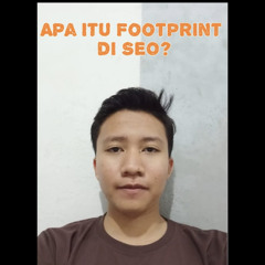 Apa Itu Footprint di SEO