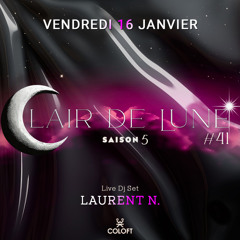 Laurent N. Live Dj Set @ Clair de Lune #41