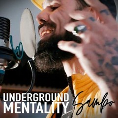 UNDERGROUND MENTALITY – FA PRODUCE feat. SAMBO