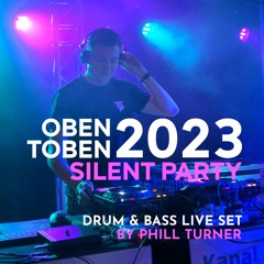 Oben Toben 2023 - Drum & Bass DJ Set