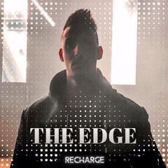 Recharge & Kreation - Burning (The Edge Album) Out Now