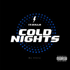 17.Killa - Cold Nights