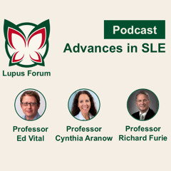 Advances in SLE: Highlights Podcast