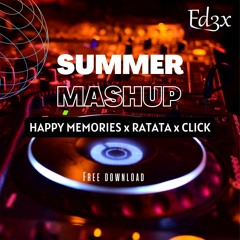 PURSUIT OF HAPPINESS x MEMORIES x RATATA x CLICK (Fd3x Mashup) Free Download