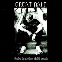 great dane - 75% Alcohol (Robu & golden child Remix)