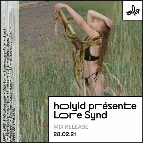 holyld présente Lore Synd