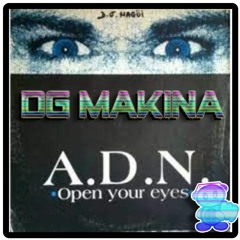 A.D.N. – Open Your Eyes (DG Makina Remix)