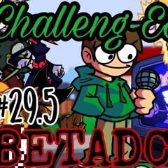 Challenge-Edd but everyone sings it by AGgames