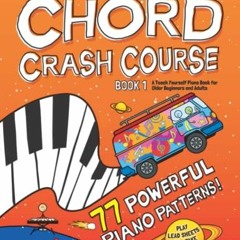 [Read] KINDLE PDF EBOOK EPUB Meridee Winters Chord Crash Course: A Teach Yourself Piano Book for Old