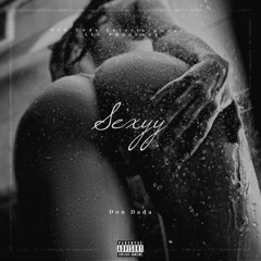 Don Dada -Sexyy