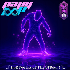 HpR PoeTRy oF THe STReeT !