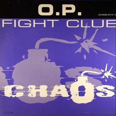 Op - Fight Club (Club breaks Mix)