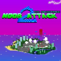 Noob Attack 2 OST - Credits