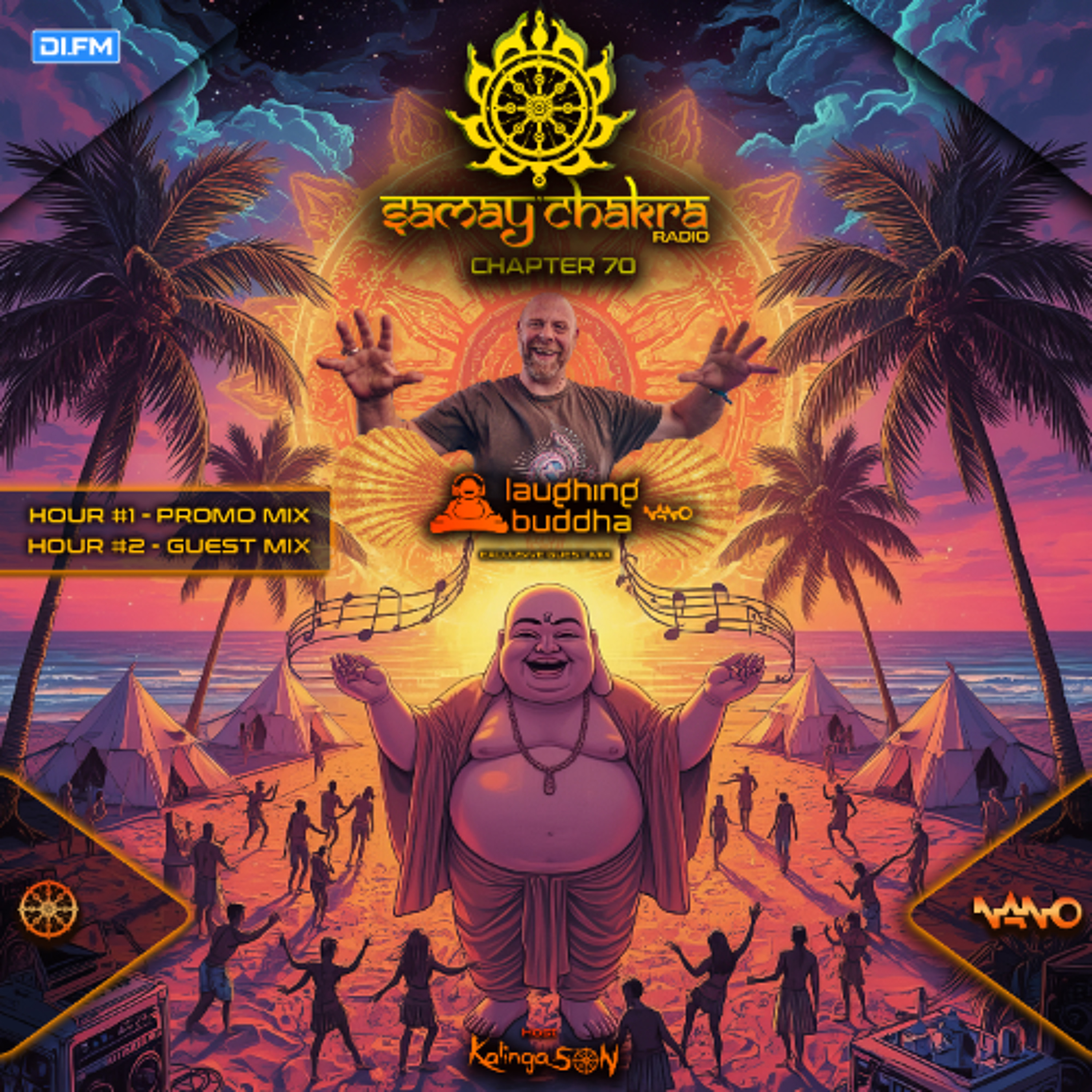Samay Chakra #070 ( Incl. Laughing Buddha Guest mix  - Nano Records)  [Kalinga Son] | DI.FM
