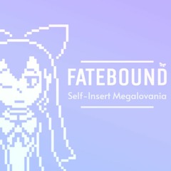 FATEBOUND Ⅳ