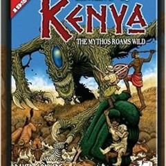 READ KINDLE PDF EBOOK EPUB Secrets of Kenya: The Mythos Roams Wild (Call of Cthulhu)