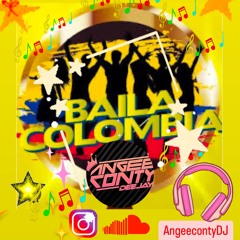 BAILA COLOMBIA  Mash MASTERIZADO By AngeecontyDJ _and  DK&AZ