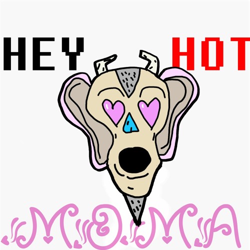 Hey Hot Mama