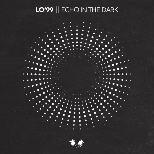LO'99 - Echo In The Dark
