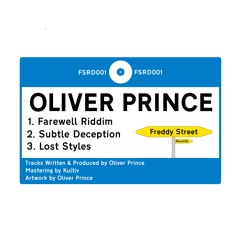 FSRD001: Oliver Prince - Farewell Riddim EP