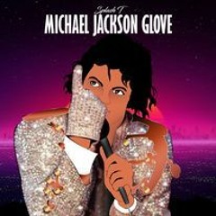 Splash-T Michael Jackson Glove (Freestyle)Dirty