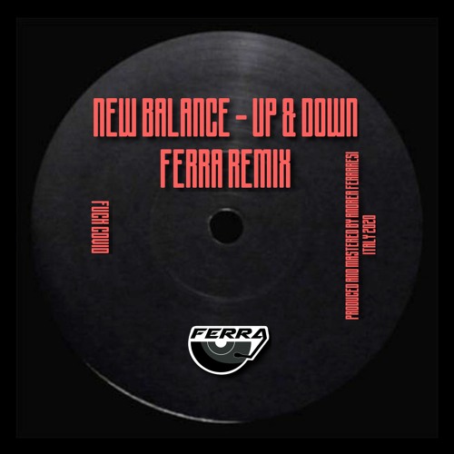 Stream Marc Acardipane feat. New Balance - Up & Down (Ferra Remix) by Ferra  / Analog Transistor | Listen online for free on SoundCloud