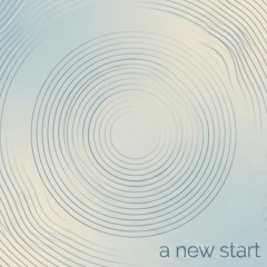 A new start