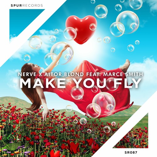 Nerve X Aitor Blond feat. Marce Smith - Make You Fly