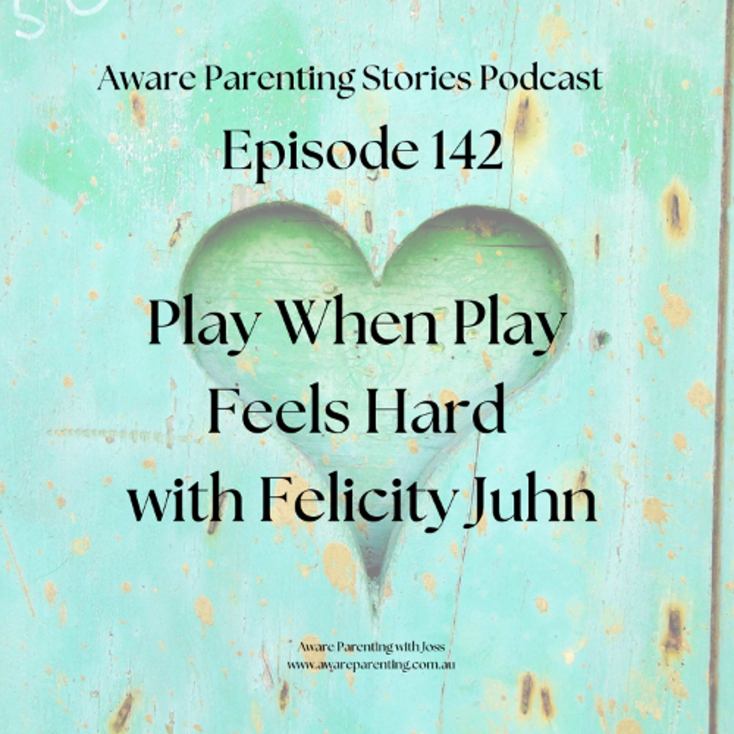 Episode 142 - Play When Play Feels Hard with Felicity John episode artwork