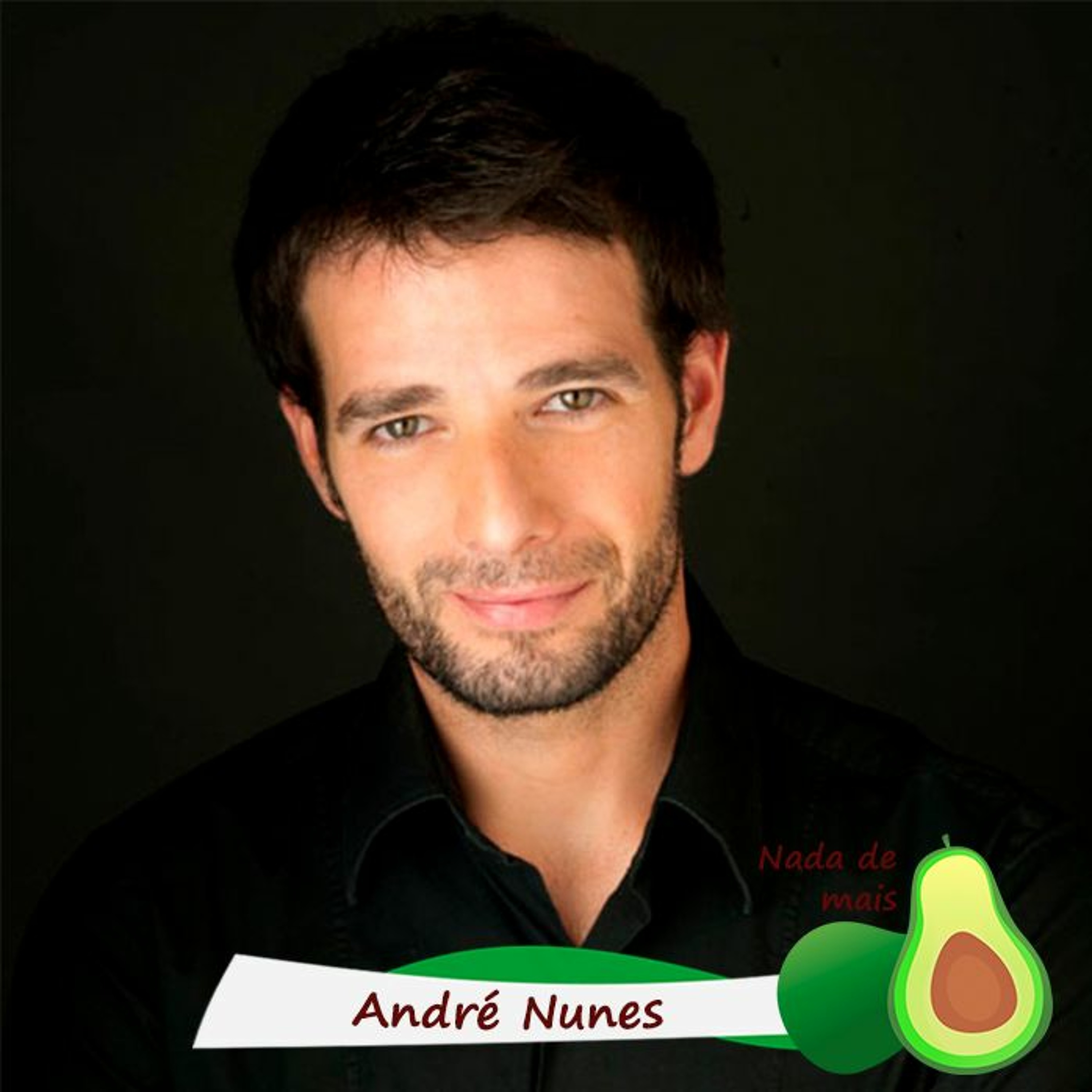 Nada de mais #3.22 - André Nunes