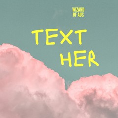 Text Her