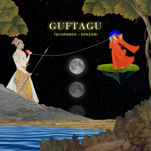 Guftagu by Tech Panda & Kenzani