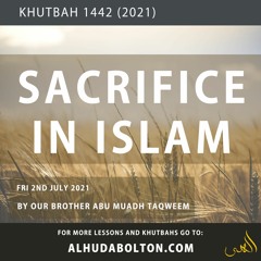 Khutbah: Sacrifice In Islam