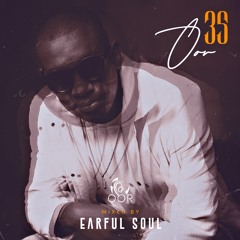 Oor Vol 35 Mixed By Earful Soul