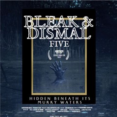 Bleak and Dismal Vol 5: Scratch/Claw