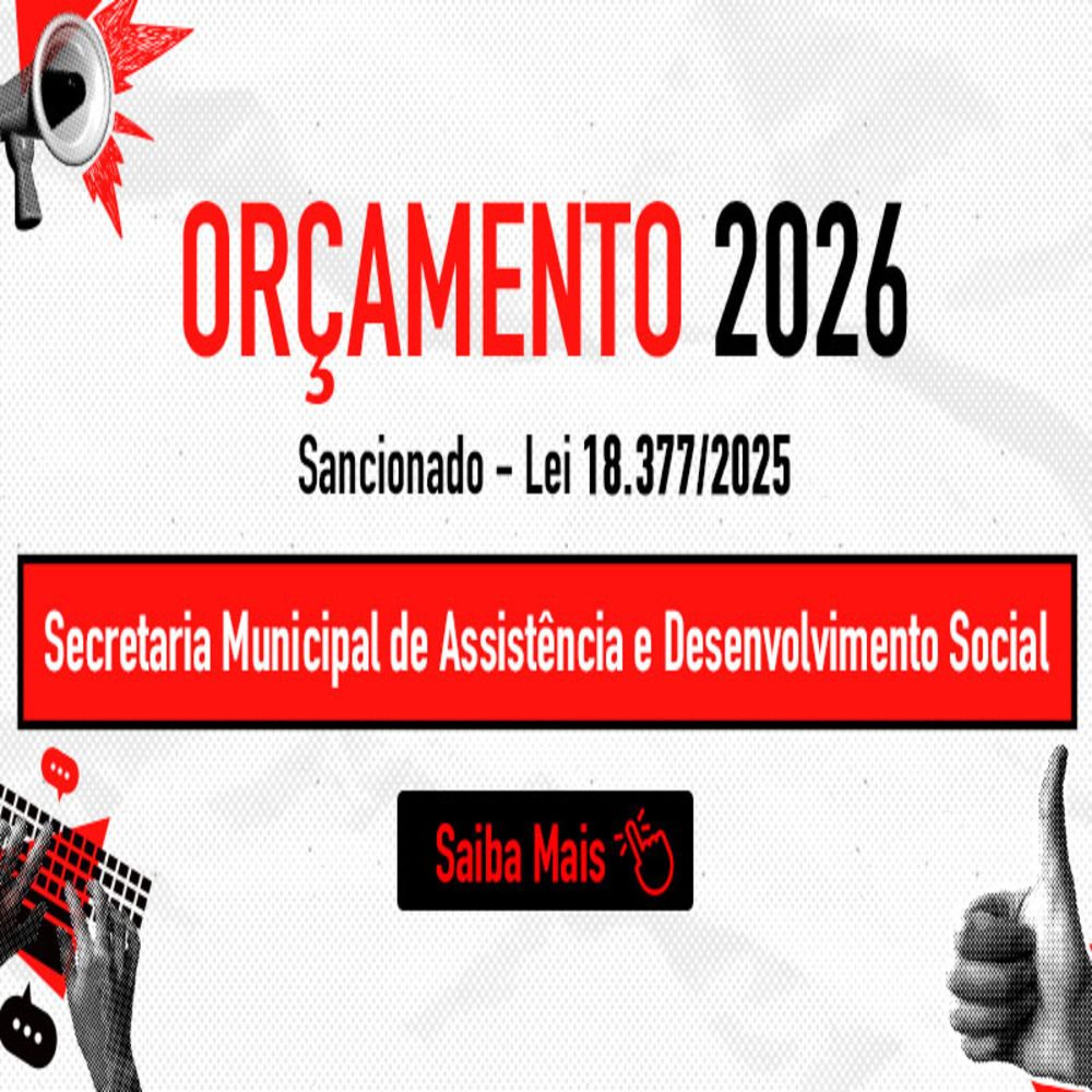 27.01.2026 = SEC. DE ASSISTÊNCIA E DES. SOCIAL TERÁ MAIS DE R$ 2,8 BILHÕES NO ORÇAMENTO 2026 episode artwork